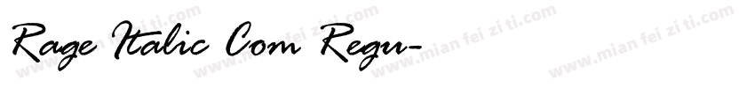 Rage Italic Com Regu字体转换